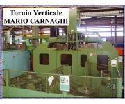 Lathes - vertical MARIO CARNAGHI Used