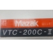 MACHINING CENTRES MAZAK VTC-200C-II USED